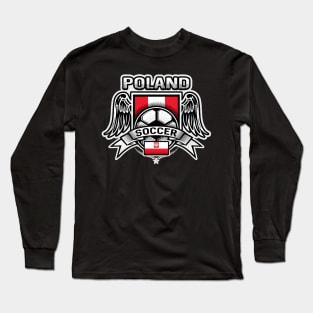 Poland Soccer Futbol Long Sleeve T-Shirt